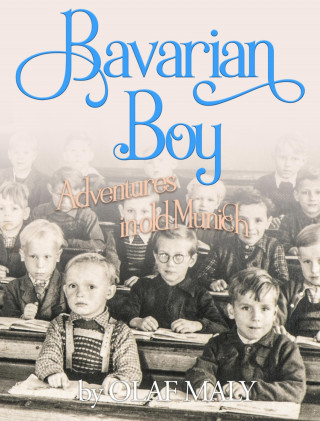 Olaf Maly: Bavarian Boy