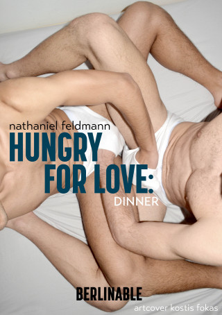 Nathaniel Feldmann: Hungry for Love - Episode 3