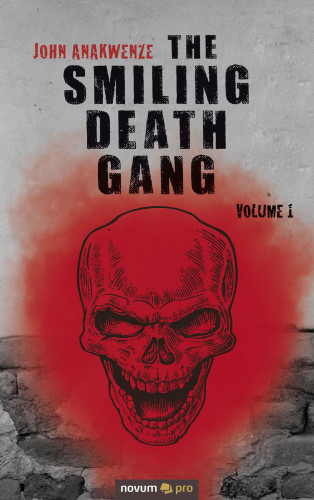 John Anakwenze: The Smiling Death Gang