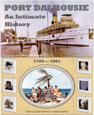 Christine Aloian-Robertson, David Serafino: Port Dalhousie: An Intimate History
