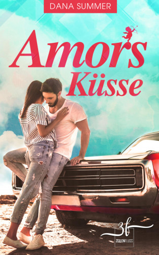 Dana Summer: Amors Küsse