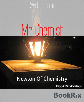 Syed Ibrahim: Mr. Chemist