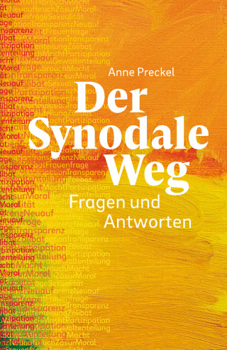 Anne Preckel: Der Synodale Weg - E-Book