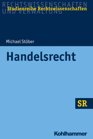 Michael Stöber: Handelsrecht