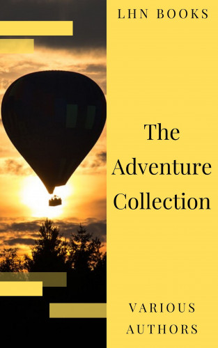 Jonathan Swift, Jack London, Rudyard Kipling, Howard Pyle, Robert Louis Stevenson, LHN Books: The Adventure Collection: Treasure Island, The Jungle Book, Gulliver's Travels, White Fang...