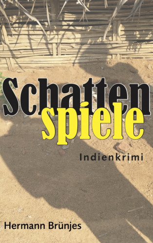 Hermann Bruenjes: Schattenspiele