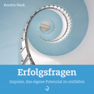 Kerstin Hack: Erfolgsfragen