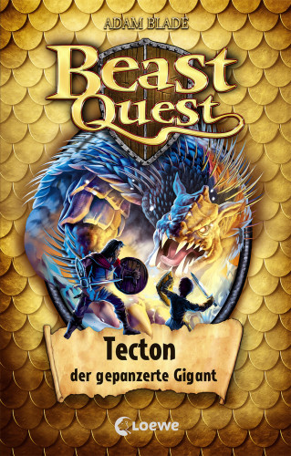 Adam Blade: Beast Quest (Band 59) - Tecton, der gepanzerte Gigant