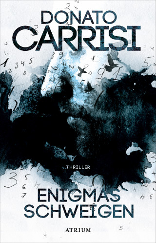 Donato Carrisi: Enigmas Schweigen
