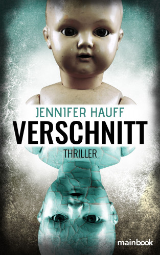 Jennifer Hauff: Verschnitt