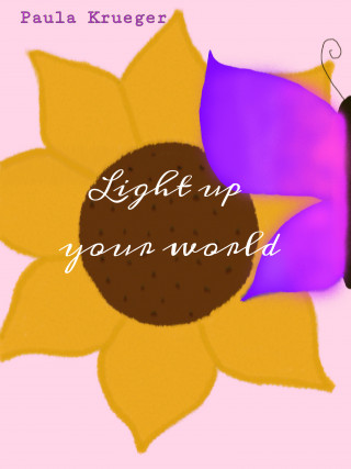 Paula Krueger, Frida Krueger: Light up your world