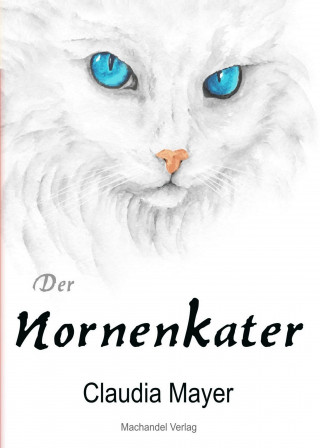 Claudia Mayer: Der Nornenkater