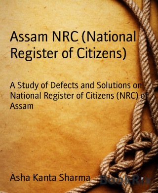 Asha Kanta Sharma: Assam NRC (National Register of Citizens)