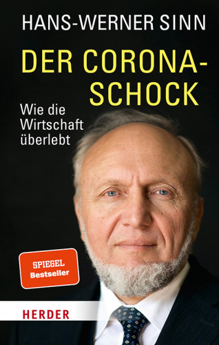 Hans-Werner Sinn: Der Corona-Schock