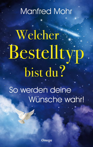 Mohr Manfred: Welcher Bestelltyp bist du?