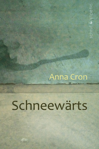 Anna Cron: Schneewärts