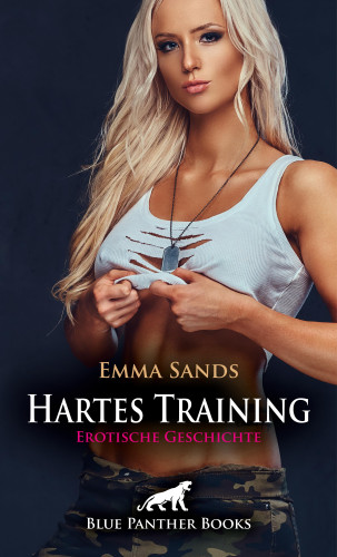 Emma Sands: Hartes Training | Erotische Geschichte