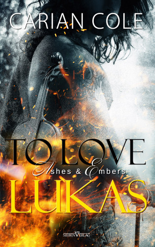 Carian Cole: To love Lukas
