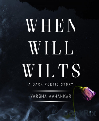 Varsha Mahankar: When will wilts