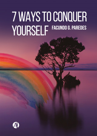 Facundo G. Paredes: 7 ways to conquer yourself