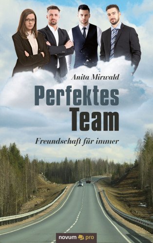 Anita Mirwald: Perfektes Team