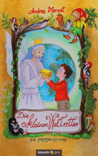 Andrea Harmat: Die kleinen Weltretter