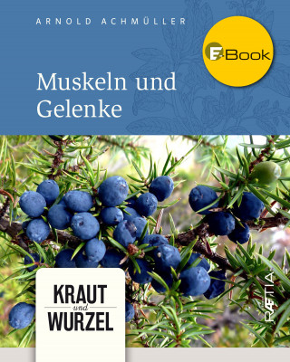 Arnold Achmüller: Muskeln und Gelenke