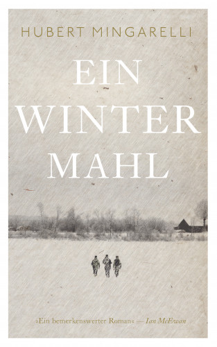 Hubert Mingarelli: Ein Wintermahl (eBook)