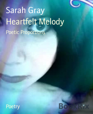 Sarah Gray: Heartfelt Melody