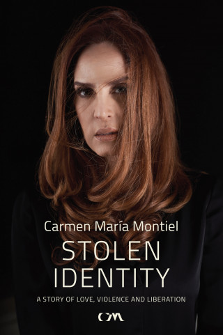 Carmen María Montiel: Stolen Identity