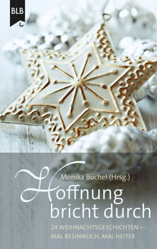 Anneli Klipphahn, Hannelore Schnapp, Monika Büchel, Ursula Schröder, Elisabeth Büchle, Simone Schächterle, Marion Rademacher, Ralf Mühe, Susanne Koch, Marlis Büsching, Susanne Hornfischer, Michael Jahnke: Hoffnung bricht durch