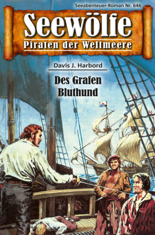 Davis J. Harbord: Seewölfe - Piraten der Weltmeere 646