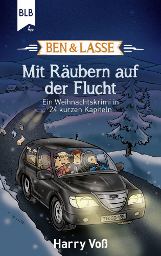 Harry Voß: Ben und Lasse - Mit Räubern auf der Flucht