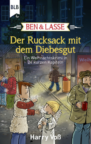 Harry Voß: Ben und Lasse - Der Rucksack mit dem Diebesgut