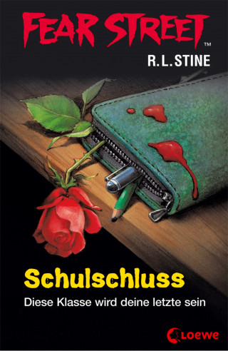 R.L. Stine: Fear Street 49 - Schulschluss