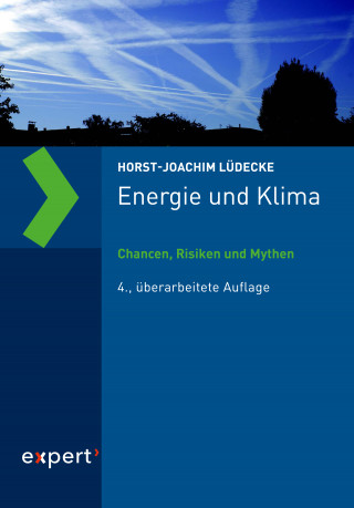 Horst-Joachim Lüdecke: Energie und Klima