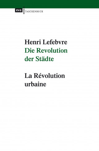 Henri Lefebvre: Die Revolution der Städte