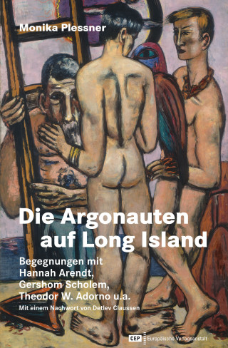 Monika Plessner: Die Argonauten auf Long Island