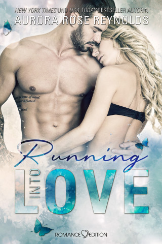 Aurora Rose Reynolds: Running Into Love