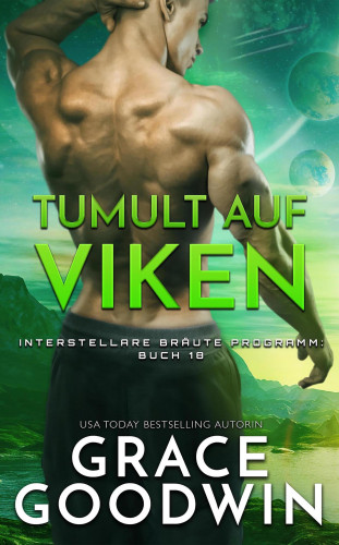 Grace Goodwin: Tumult auf Viken