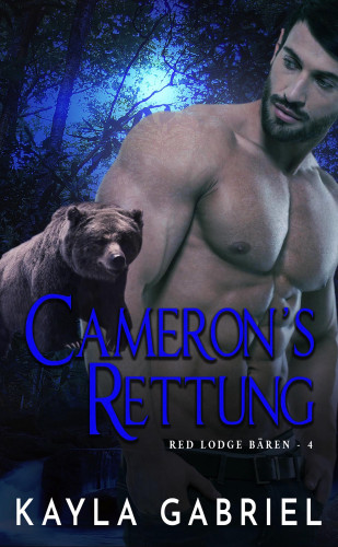 Kayla Gabriel: Cameron's Rettung