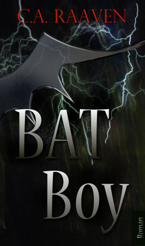 C. A. Raaven, Isabell Schmitt-Egner: BAT Boy