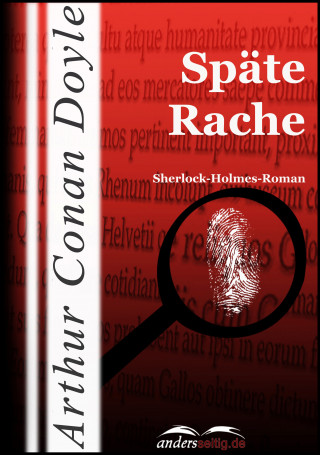 Arthur Conan Doyle: Späte Rache