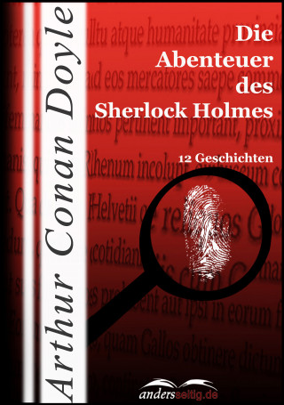 Arthur Conan Doyle: Die Abenteuer des Sherlock Holmes