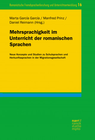 Mehrsprachigkeit im Unterricht der romanischen Sprachen