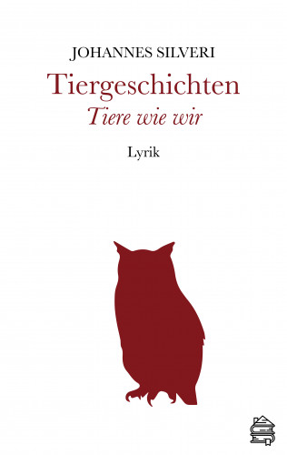 Johannes Silveri: Tiergeschichten