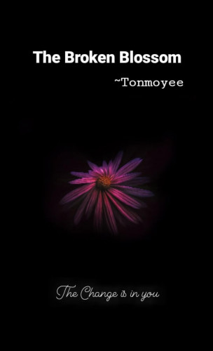 Tonmoyee Kashyap: The Broken Blossom