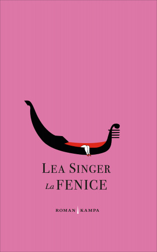 Lea Singer: La Fenice