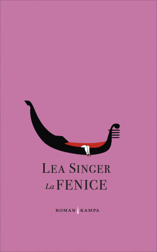 Lea Singer: La Fenice