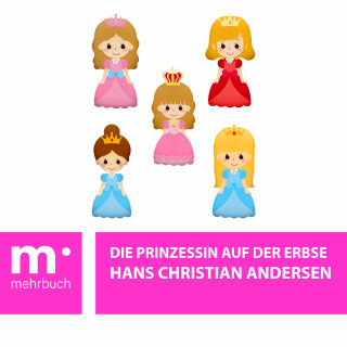 Hans Christian Andersen: Die Prinzessin auf der Erbse